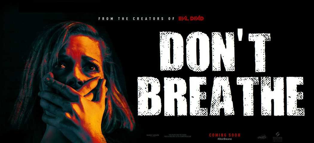Dont Breathe (2016)